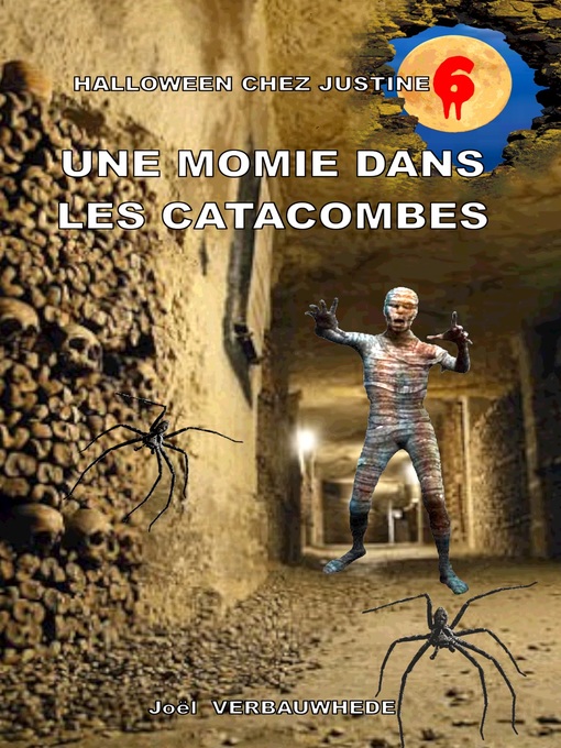 Title details for Une momie dans les catacombes by Joël Verbauwhede - Available